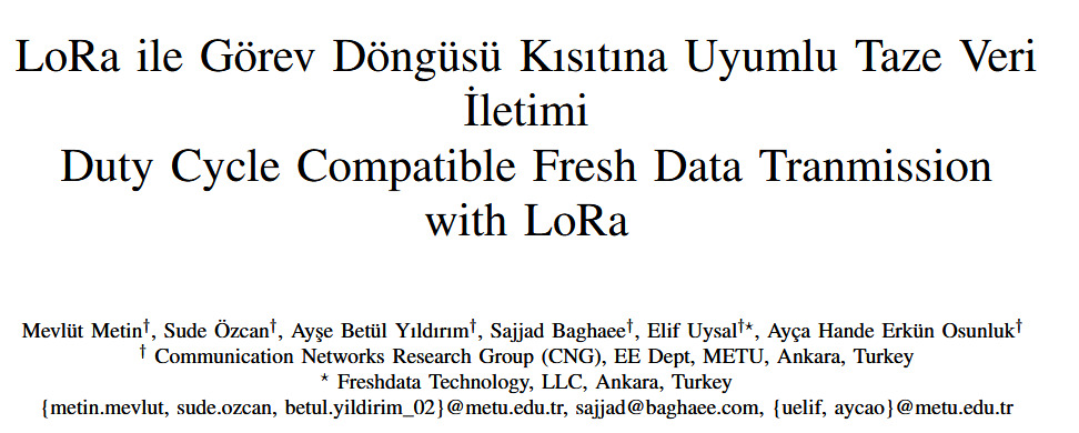 Bildiri başlık sayfası: Duty Cycle Compatible Fresh Data Transmission with LoRa